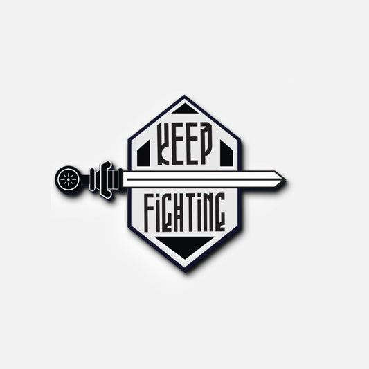 Keep Fighting Enamel Pin